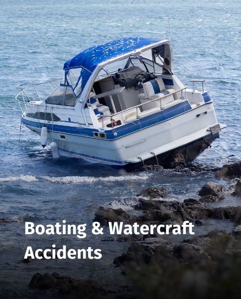 Boating & Watercraft Accidents